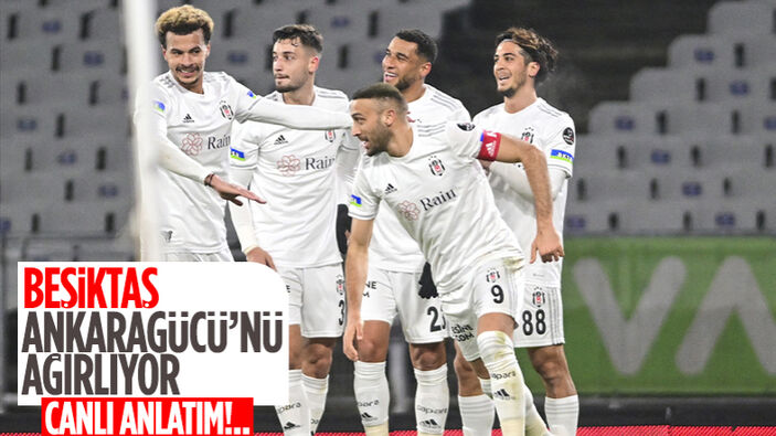 Beşiktaş - Ankaragücü - CANLI SKOR